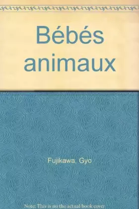 Couverture du produit · Bébés animaux