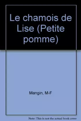Couverture du produit · Le Chamois de Lise
