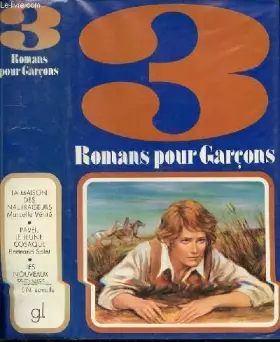 Couverture du produit · 3 romans pour garçons (3 romans)