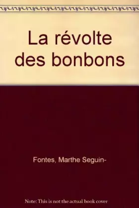 Couverture du produit · La révolte des bonbons