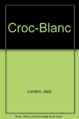 Couverture du produit · Croc-Blanc
