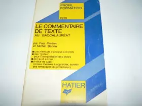 Couverture du produit · Le commentaire de texte au baccalauréat