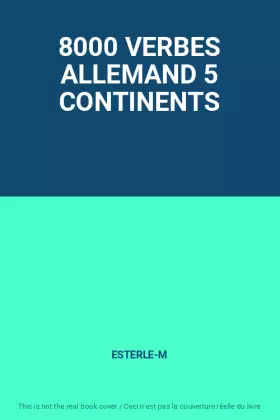 Couverture du produit · 8000 VERBES ALLEMAND 5 CONTINENTS