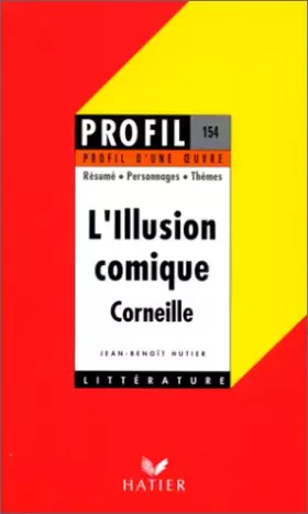 Couverture du produit · L'Illusion Comique de Corneille