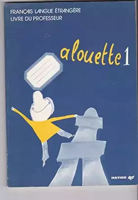Couverture du produit · Alouette 1 mt <