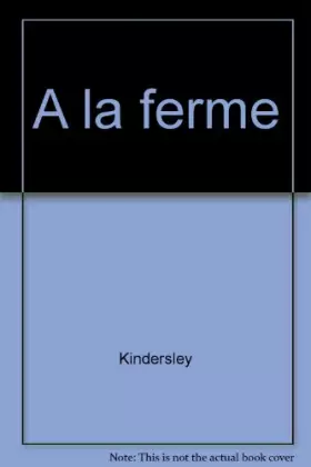 Couverture du produit · A LA FERME