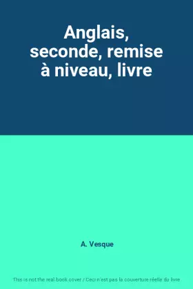 Couverture du produit · Anglais, seconde, remise à niveau, livre