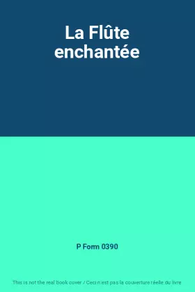 Couverture du produit · La Flûte enchantée