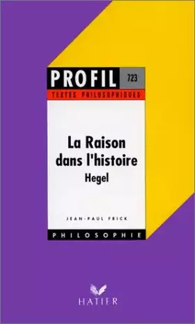 Couverture du produit · La Raison dans l'histoire, textes philosophiques