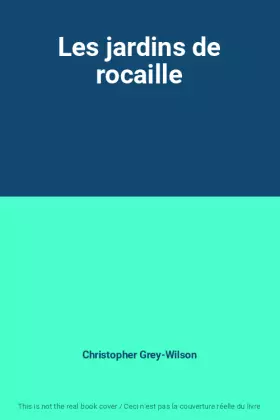Couverture du produit · Les jardins de rocaille