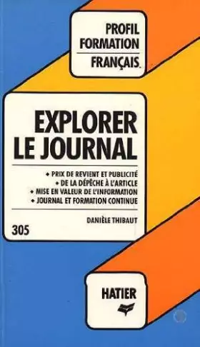 Couverture du produit · EXPLORER LE JOURNAL. Edition 1982