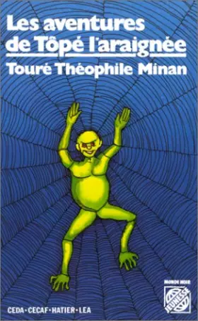Couverture du produit · Les Aventures de Tôpé-l'Araignée