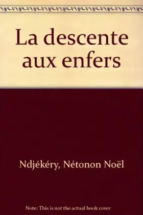 Couverture du produit · La Descente aux enfers