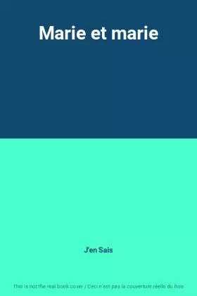 Couverture du produit · Marie et marie