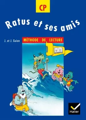 Couverture du produit · RATUS ET SES AMIS CP : Méthode de lecture