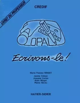 Couverture du produit · Ecrivons-Le. Livret Du Professeur