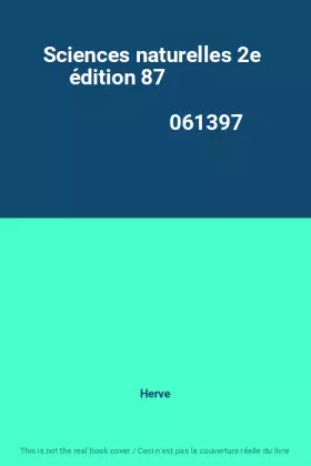 Couverture du produit · Sciences naturelles 2e  édition 87                                                            061397