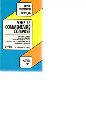 Couverture du produit · Profil Formation: Vers Le Commentaire Compose