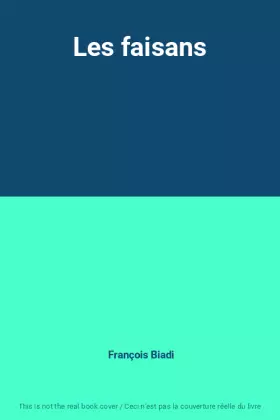 Couverture du produit · Les faisans