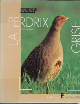 Couverture du produit · La Perdrix grise