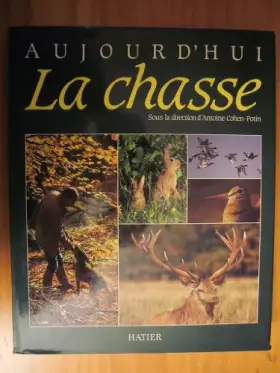 Couverture du produit · Aujourd'hui la chasse