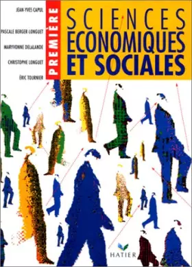 Couverture du produit · SCIENCES ECONOMIQUES ET SOCIALES 1ERE. Programme 1994