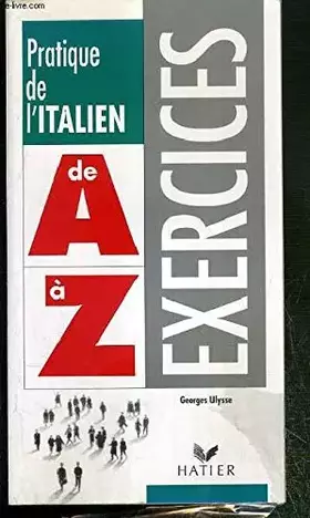 Couverture du produit · Pratique de l'italien de A à Z : Exercices