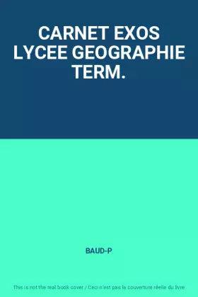 Couverture du produit · CARNET EXOS LYCEE GEOGRAPHIE TERM.
