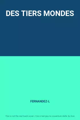 Couverture du produit · DES TIERS MONDES