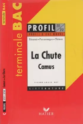 Couverture du produit · Profil D'Une Oeuvre: La chute de Camus