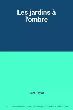 Couverture du produit · Les jardins à l'ombre