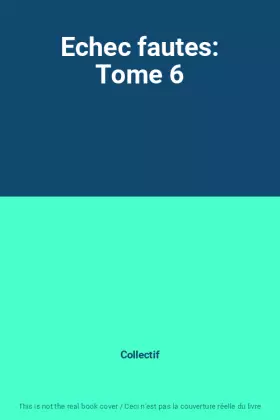 Couverture du produit · Echec fautes: Tome 6