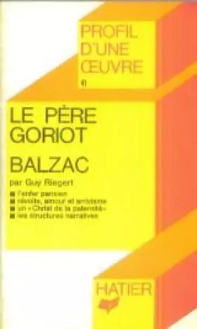 Couverture du produit · Le père Goriot, Balzac