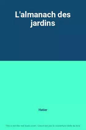 Couverture du produit · L'almanach des jardins