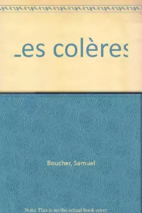 Couverture du produit · Les colères