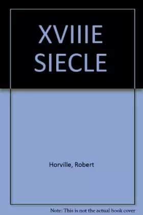 Couverture du produit · XVIIIE SIECLE