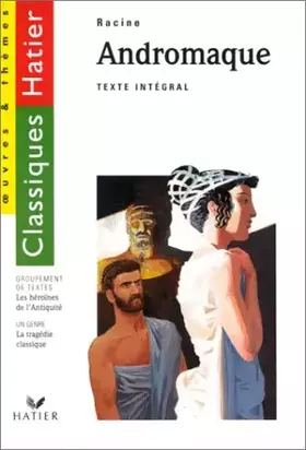 Couverture du produit · Andromaque : les héroïnes de l'antiquité