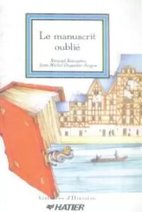 Couverture du produit · Le manuscrit oublié