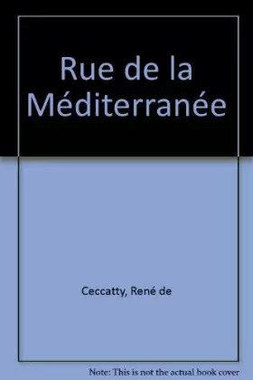 Couverture du produit · Rue de la mediterranée