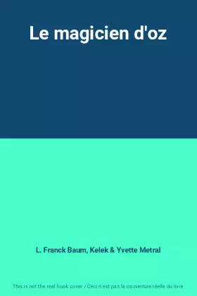 Couverture du produit · Le magicien d'oz