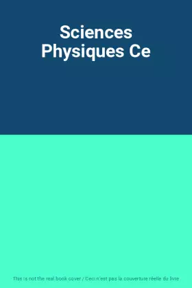 Couverture du produit · Sciences Physiques Ce