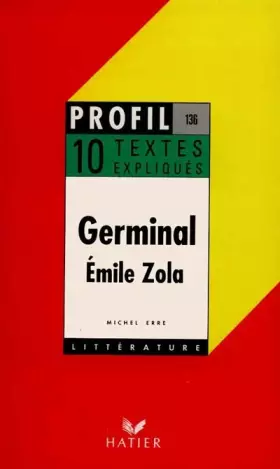 Couverture du produit · Emile Zola : Germinal