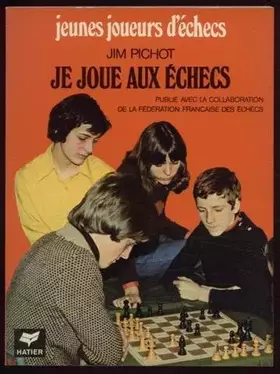 Couverture du produit · Je joue aux échecs