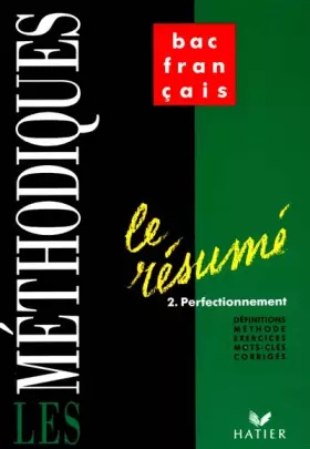 Couverture du produit · Les méthodiques - Le résumé 2 Perfectionnement