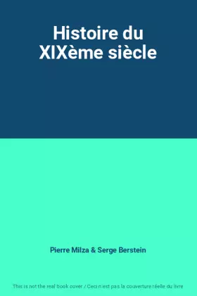 Couverture du produit · Histoire du XIXème siècle