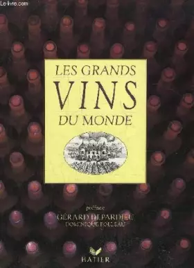 Couverture du produit · Les grands vins du monde