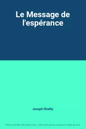 Couverture du produit · Le Message de l'espérance
