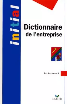 Couverture du produit · Initial: Dictionnaire De l'Entreprise