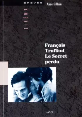 Couverture du produit · François Truffaut, le secret perdu
