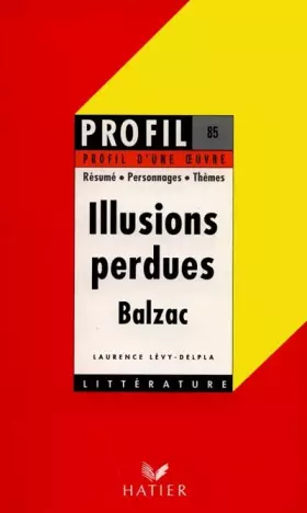 Couverture du produit · Les Illusions perdues d'Honoré de Balzac